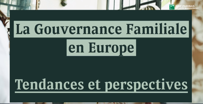 Nouveau rapport : « La gouvernance familiale en Europe : tendances et perspectives »