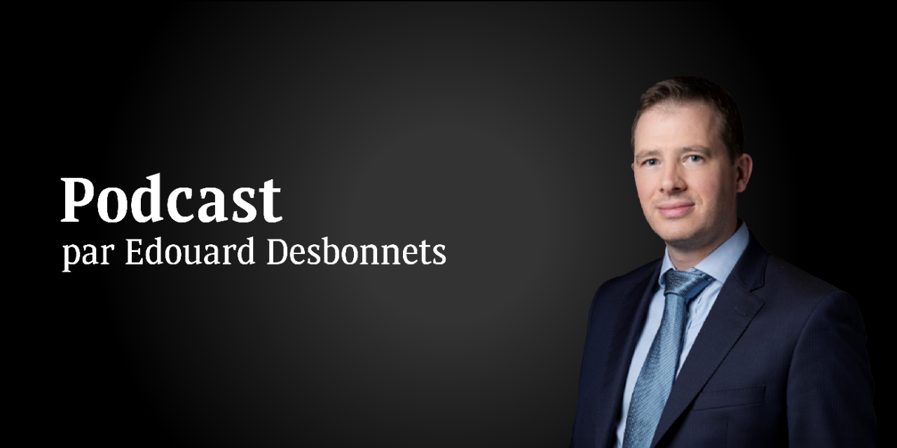 Podcast Edouard Desbonnets